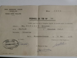 Permis De Tir, Mines Orne-Pauline, Moyeuvre Grande 1958 - Brieven En Documenten