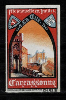 Errinophilie Vignette  Carcassonne Fête Annuelle En Juillet - Tourisme (Vignettes)