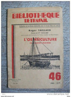 L'ostréiculture Charente Maritime 17 BT Bibliothèque De Travail 1947  Freinet Scolaire Mer Pêche - Jacht/vissen