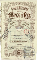 - Titre De 1910 - Société Fermière Des Casinos De Nice - Société Anonyme -Déco - Imprimerie B. Arnaud - - Casino