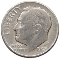 UNITED STATES OF AMERICA DIME 1947 D Roosevelt #a044 0961 - 1946-...: Roosevelt