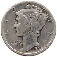 UNITED STATES OF AMERICA DIME 1943 MERCURY #a064 0433 - 1916-1945: Mercury