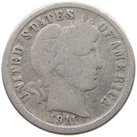 UNITED STATES OF AMERICA DIME 1911 D BARBER #c040 0495 - 1892-1916: Barber