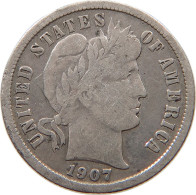 UNITED STATES OF AMERICA DIME 1907 S BARBER #t121 0239 - 1892-1916: Barber