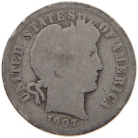 UNITED STATES OF AMERICA DIME 1907 BARBER #c001 0017 - 1892-1916: Barber