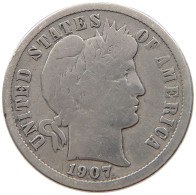 UNITED STATES OF AMERICA DIME 1907 BARBER #a004 0025 - 1892-1916: Barber