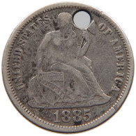 UNITED STATES OF AMERICA DIME 1885 SEATED LIBERTY #c012 0331 - 1837-1891: Seated Liberty (Liberté Assise)