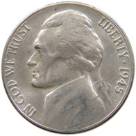 UNITED STATES OF AMERICA NICKEL 1945 S JEFFERSON #t140 0507 - 1938-…: Jefferson