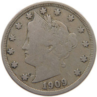 UNITED STATES OF AMERICA NICKEL 1909 LIBERTY #c012 0249 - 1883-1913: Liberty (Liberté)