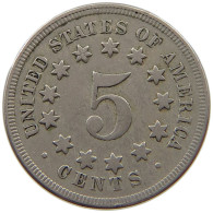 UNITED STATES OF AMERICA NICKEL 1867 SHIELD #t072 0613 - 1866-83: Escudo