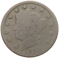 UNITED STATES OF AMERICA NICKEL 1895 LIBERTY #c012 0219 - 1883-1913: Liberty (Libertà)