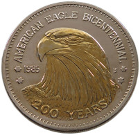 UNITED STATES OF AMERICA MEDAL 1985 AMERICAN EAGLE BICENTENIAL 200 YEARS 1985 #alb022 0441 - Altri & Non Classificati