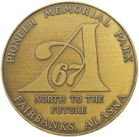 UNITED STATES OF AMERICA MEDAL 1967 PIONEER MEMORIAL PARK FAIRBANKS ALASKA 1867-1967 #sm01 0483 - Sonstige & Ohne Zuordnung