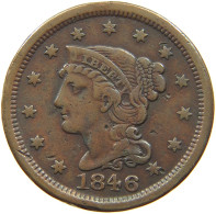 UNITED STATES OF AMERICA LARGE CENT 1846 BRAIDED HAIR #t115 0011 - 1840-1857: Braided Hair (Cheveux Tressés)