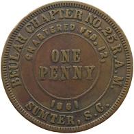 UNITED STATES OF AMERICA TOKEN 1861 TOKEN PENNY 1861 BEULAH CHAPTER SUMTER SOUTH CAROLINA #t143 0095 - Altri & Non Classificati