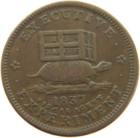 UNITED STATES OF AMERICA TOKEN 1837 TOKEN 1837 Token - Predecessor - Jackass / Turtle #t114 1059 - Autres & Non Classés