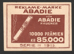 Abadie Reklamemarke GERMANY 1915 Lottery - Tobacco Cigarettes Cigarette Advertising Label Vignette Cinderella - Tabacco