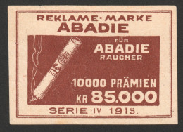 Abadie Reklamemarke GERMANY 1915 Lottery - Tobacco Cigarettes Cigarette Advertising Label Vignette Cinderella - Tobacco