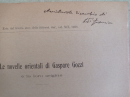 Le Novelle Orientali Di Gaspare Gozzi E  La Loro Origine Autografo Letterio Di Francia Da Palmi Torino 1928 - Geschichte, Biographie, Philosophie