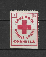 LOTE 2112 F  ///  (C080)  CORNELLÁ  CRUZ ROJA - COMITÉ LOCAL  *MH    ¡¡¡ LIQUIDATION - JE LIQUIDE !!! - Spanish Civil War Labels