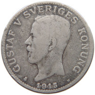 SWEDEN KRONA 1915 Gustav V. (1907-1950) #a090 0815 - Suède