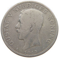 SWEDEN KRONA 1915 Gustav V. (1907-1950) #a063 0789 - Suède