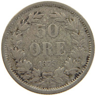 SWEDEN 50 ÖRE 1875 Oscar II. (1872-1907) #c038 0243 - Suède