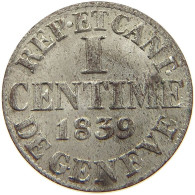 SWITZERLAND GENF GENEVE CENTIMES 1839  #t070 0567 - Autres & Non Classés