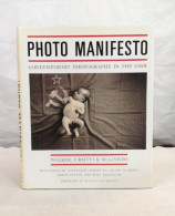 Photo Manifesto. Contemporary Photography In The USSR. - Fotografie