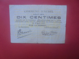 AUBEL 10 Centimes 1915 (B.18) - Colecciones