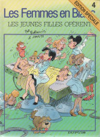 LES FEMMES EN BLANC   Les Jeunes Filles Opèrent  Tome 4    De BERCOVICI / CAUVN      DUPUIS - Femmes En Blanc, Les