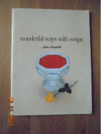 Wonderful Ways With Soups From Campbell's - Campbell Soup Company 1958 - Americana