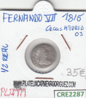 CRE2287 MONEDA ESPAÑA FERNANDO VII 0,5 REAL 1815 MADRID PLATA BC - 1 Franc