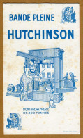 HUTCHINSON  : " BANDE PLEINE "  Par MICH - Transporte