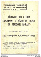 LIVRET REGLEMENT MIS A JOUR CONCERNANT LE REGIME DE TRAVAIL DU PERSONNEL ROULANT -  1963 - 12X8cm - 49 Pages - Railway & Tramway