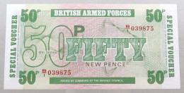 GREAT BRITAIN 50 PENCE  BRITISH ARMED FORCES #alb049 0161 - Fuerzas Armadas Británicas & Recibos Especiales