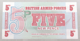 GREAT BRITAIN 5 PENCE  BRITISH ARMED FORCES #alb049 0115 - Forze Armate Britanniche & Docuementi Speciali