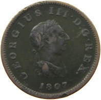 GREAT BRITAIN HALFPENNY 1807 GEORGE III. 1760-1820 #a009 0257 - B. 1/2 Penny