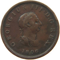 GREAT BRITAIN HALFPENNY 1806 GEORGE III. 1760-1820 #a009 0233 - B. 1/2 Penny