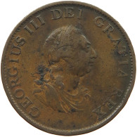 GREAT BRITAIN HALFPENNY 1799 GEORGE III. 1760-1820 #t138 0683 - B. 1/2 Penny