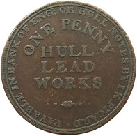 GREAT BRITAIN PENNY 1812 GEORGE III. 1760-1820 HULL LEAD WORKS #tm4 0359 - C. 1 Penny