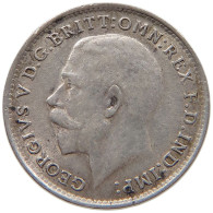 GREAT BRITAIN THREEPENCE 1916 George V. (1910-1936) #c019 0111 - F. 3 Pence