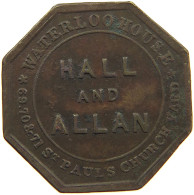 GREAT BRITAIN TOKEN  TOKEN WATERLLO HOUSE HALL AND ALLAN TOKEN #c054 0311 - Autres & Non Classés