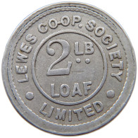 GREAT BRITAIN TOKEN  TOKEN ALUMINIUM 2 LB LOAF LEWES COOP SOCIETY LIMITED #a088 0441 - Altri & Non Classificati