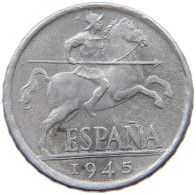 SPAIN 10 CENTIMOS 1945 Francisco Franco 1939-1975 #s074 0091 - 10 Céntimos