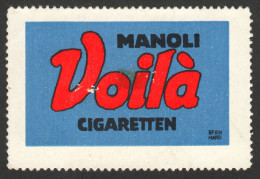 MANOLI VOILA CIGARETTEN BERN MARD GERMANY Tobacco Cigarettes Cigarette Advertising Label Vignette Cinderella - Tabak