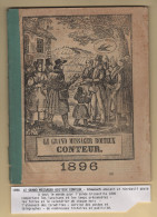 Le Grand Messager Boiteux - 1896 - Rare Almanach - Voir Detail - Groot Formaat: ...-1900