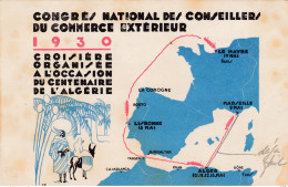 CONGRES NATIONAL DES CONSEILLERS DU COMMERCE EXTERIEUR CROISIERE ORGNISEE A L OCCASION DU CENTENAIRE DE L ALGERIE 1930 - Sonstige & Ohne Zuordnung