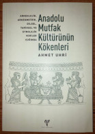 Anadolu Mutfak Kulturunun Kokenleri. Arkeolojik, Arkeometrik  Archaeology - Cultura