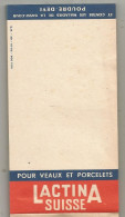 Carnet Complet, Publicité Lactina Suisse,  Veaux Et Porcelets, Ets Raguin, Sainte-Maure, Indre Et Loire, Frais Fr 2.35 E - Werbung